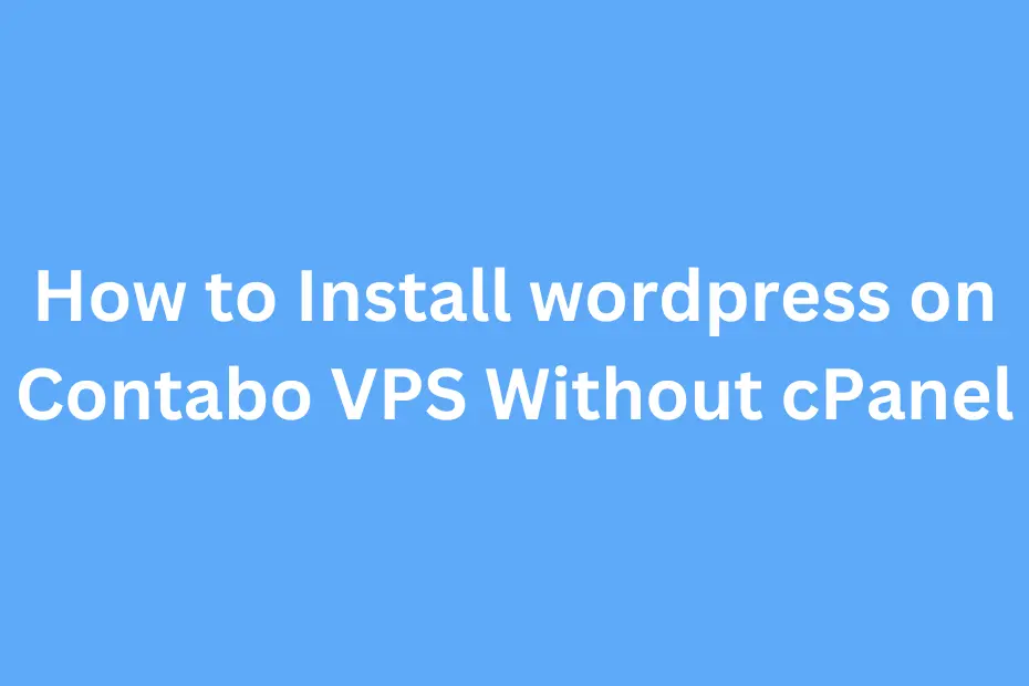Install wordpress on contabo VPS
